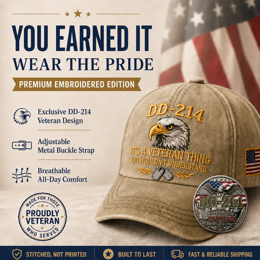 DD-214 Veteran 3D Embroidered Cap - "It's a Veteran Thing You Wouldn't Understand" + Free Honor Coin