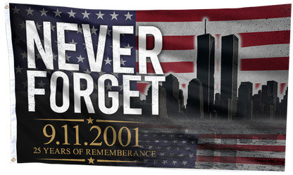 Never Forget 9.11.2001 Flag