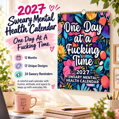💓2027 Sweary Mental Health Calendar - Thoughtful Gift & DIY